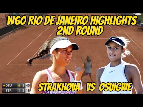 Valeriya Strakhova  VS Whitney Osuigwe W60 Rio de Janeiro, Singles 2nd Round Highlights