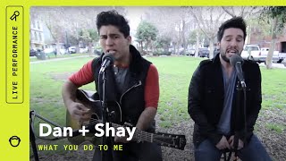 Dan + Shay, &quot;What You Do To Me&quot;: South Park Sessions (Live)