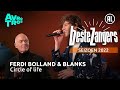 Ferdi Bolland & Blanks - Circle of life | Beste Zangers 2022