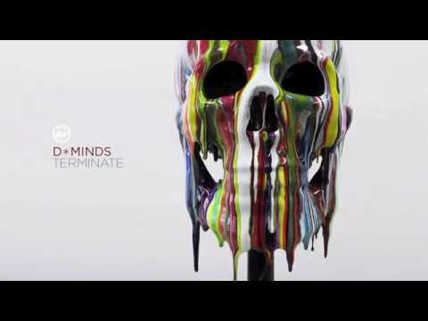 D*Minds - Terminate (Out Now)