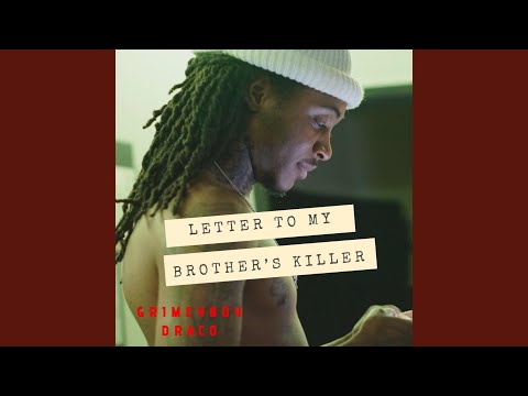 Letter to My Brother's Killer