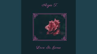 Cover art for Love Is Gone