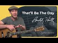 That'll Be The Day - Buddy Holly (Easy Beginner ...