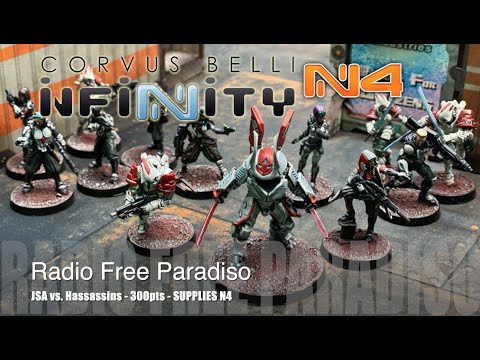 Radio Free Paradiso Ep 06 Infinity N4 Battle Report - Hassassins vs. JSA