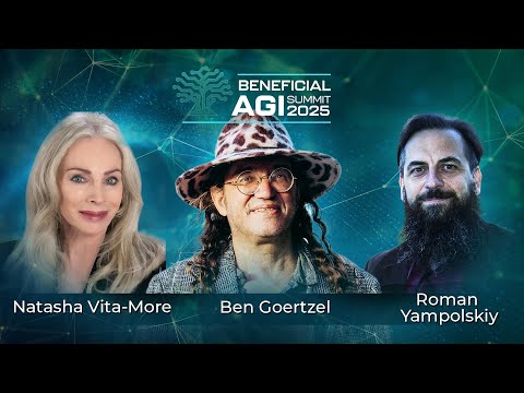 Preparing for AGI with Ben Goertzel, Natasha Vita More and Roman Yampolskiy
