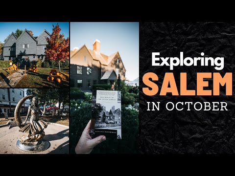 Salem October Travel Guide: Witch House, Ghost Tour, Hocus Pocus Locations & More in Massachusetts