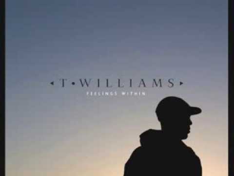 T.Williams - On My Own feat TĀLĀ