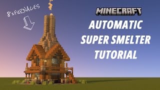 Minecraft Automatic Super Smelter Tutorial [Aesthetic Farm] [Java/Bedrock Edition] [1440p HD]