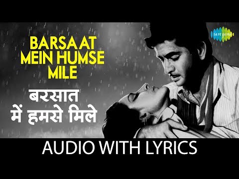 Barsaat Mein Humse Mile (Lyrical) — watch video