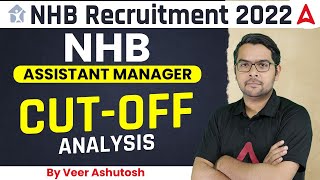 NHB Recruitment 2022 | NHB Assistant Manager Cut-off | Previous Year Cut-off Analysis & Strategy