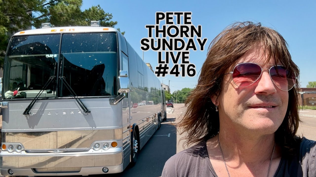 PETE THORN SUNDAY LIVE #416