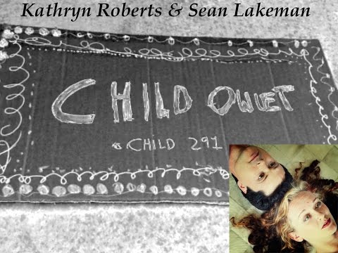 Kathryn Roberts and Sean Lakeman  -  CHILD OWLET