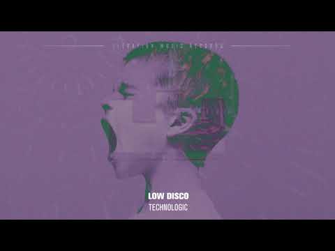 LOW DISCO - Technologic