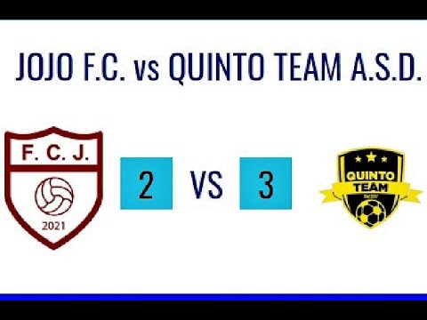 JOJO F.C. - QUINTO TEAM A.S.D. 2-3