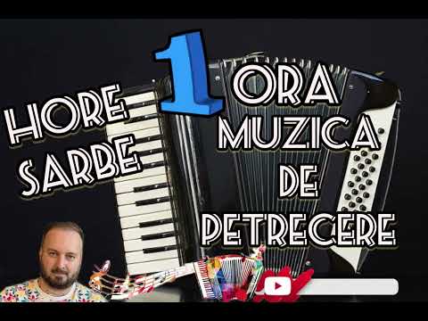 1 Ora Colaj [Hore-Sarbe] Muzica Populara De Petrecere [Muzica Live ] Instrumental