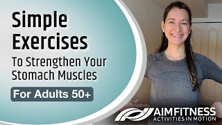 Simple Exercises To Strengthen Your Stomach Muscles | For Adults 50+
