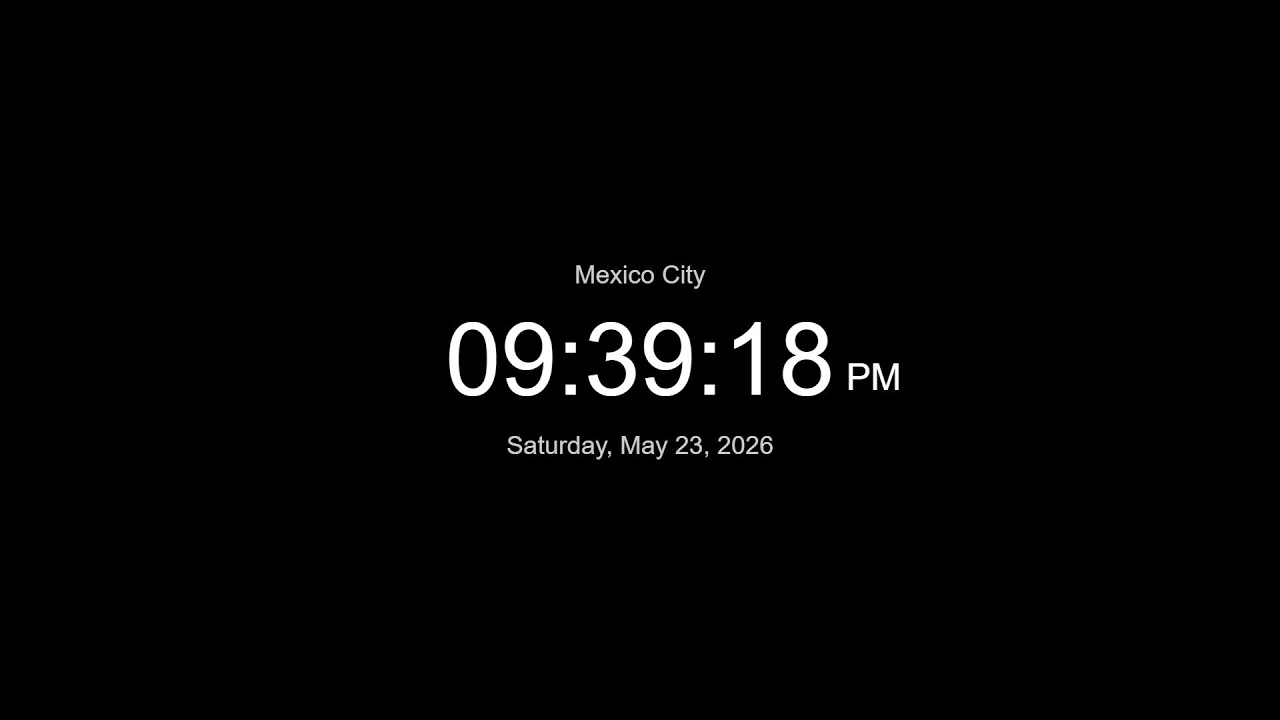 🔴 EN VIVO | Reloj / Hora actual en Ciudad de México / LIVE Mexico City Clock / What time is it now
