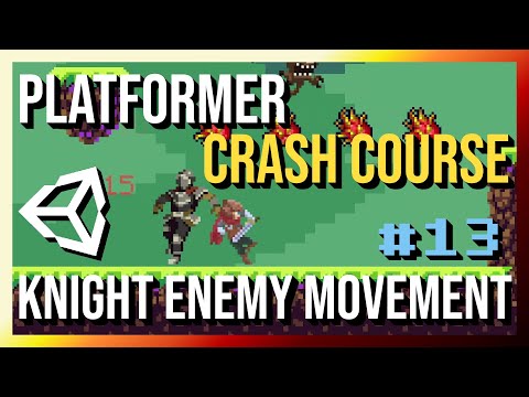 Making a Knight Enemy Move - 2D Platformer Crash Course in Unity 2022 (Part 13)