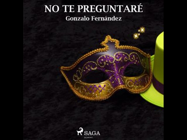 Vídeo relacionado con NO TE PREGUNTARÉ: Pasión sin preguntas, sin nombres ni compromisos.