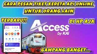 Download lagu CARA PESAN/BELI TIKET KERETA API ONLINE UNTUK ORANG LAIN mp3