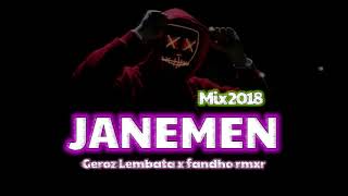 Download lagu Lagu Lama 2018 - INDIA REMIX_( JANEMEN ) - Geroz Lembata x fandho rmxr mp3 Download lagu Lagu Lama 2018 - INDIA REMIX_( JANEMEN ) - Geroz Lembata x fandho rmxr mp3