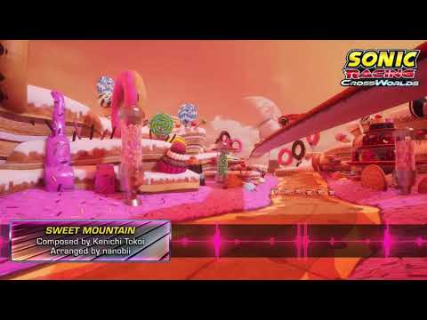 Sweet Mountain - Sonic Racing CrossWorlds OST