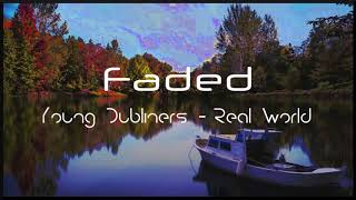 [Slowed Down] Young Dubliners - Real World