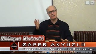 Zafer Akyüzlü - Risale-i Nur - Sözler - On Birinci Söz