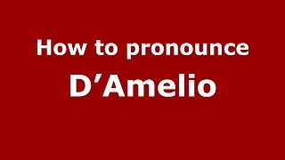 How to pronounce D’amelio