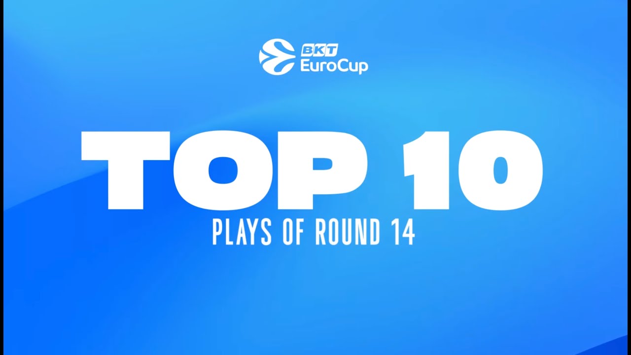 Top 10 Plays | Round 14 | 2025-26 BKT EuroCup Regular Season