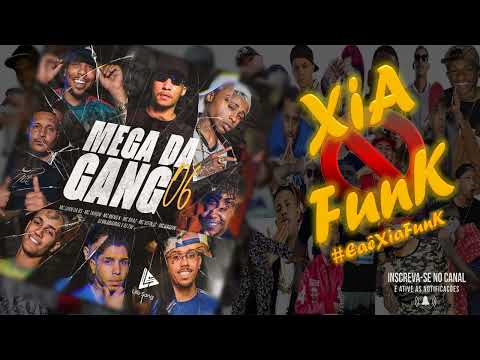 MEGA DA GANG 06_MC'S BRAZ, VITIN LC, LUAN DA BS, MENOR K, TAIRON & VAGUIN