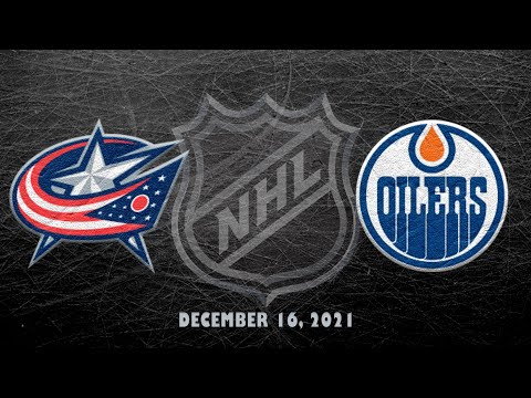 NHL Blue Jackets vs Oilers | Dec.16, 2021