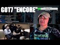 GOT7 ENCORE OFFICIAL MV Reaction GOT7 ENCORE OFFICIAL MV Reaction