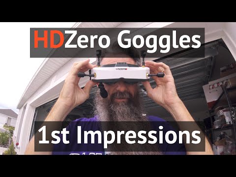 HDZero Goggles First Impressions