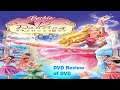 DVD Review Of Barbie And The 12 Dancing Princesses