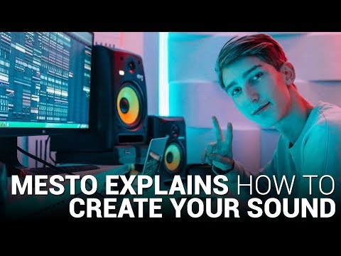 MESTO explains CREATING YOUR UNIQUE SOUND!