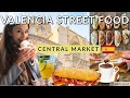 STREET FOOD IN VALENCIA 🇪🇸 - Central Market, Churros, jamon, tortilla, agua de #valencia