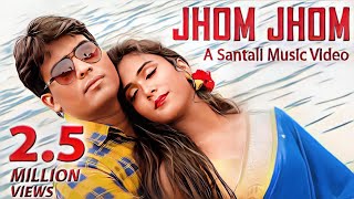 JHOM JHOM (Full Video)  New Santali Video 2023  Ft