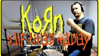 KORN MEDLEY - Self Titled - Drum Cover