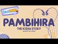 Dear MOR Pambihira The Kisha Story 08 24 22