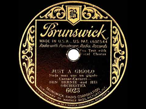 1931 Ben Bernie - Just A Gigolo (Frank Sylvano, vocal)