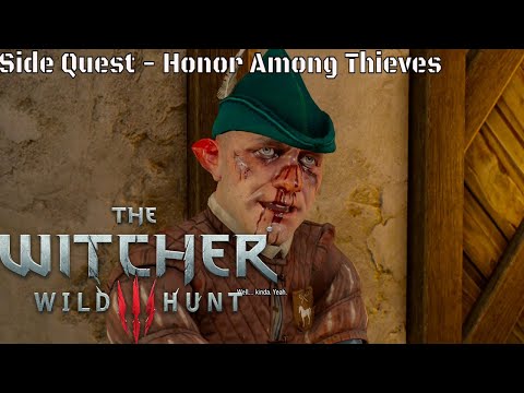 Witcher 3 Side Quest - Honor Among Thieves (PS4)
