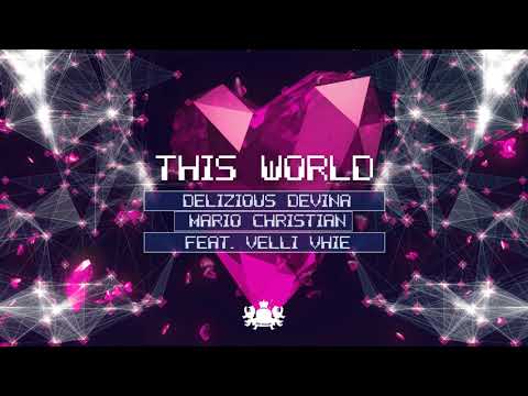 Mario Christian & Delizious Devina - This World ft. Velli Vhie (Official Audio)