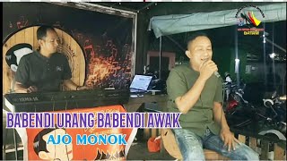 Download lagu BABENDI URANG BABENDI AWAK....Cover AJO MONOK mp3