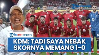 Prediksi Skor Laga Indonesia vs Bulgaria Tepat, KDM: Skornya Benar, cuma Pemenangnya Bukan Kita