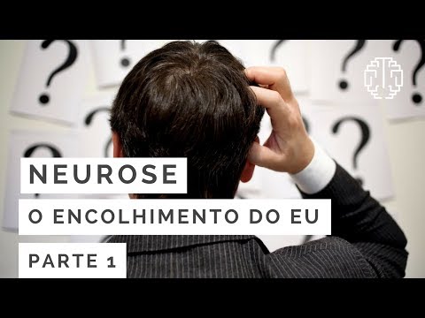 Neurosis: Shrinking of the Self - Part 1 - Dr. Cesar Vasconcellos de Souza