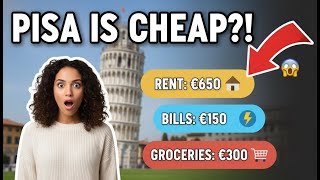 Cost of Living in Pisa (2026): Rent, Jobs, Safety + Top 5 Highlights (Italy)