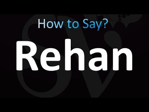 How to Pronounce Rehan