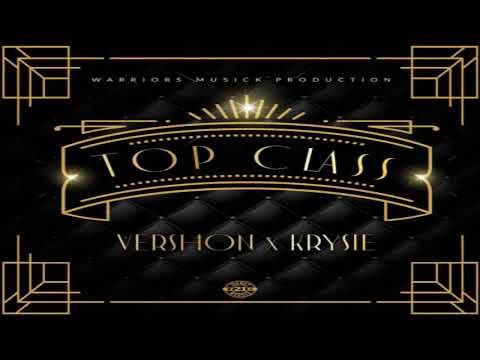 Top Class Clean - Vershon ft. krysie 2019