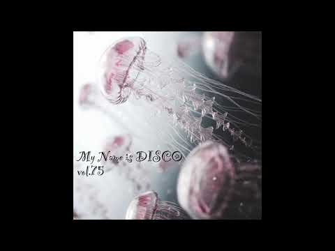 My Name is DISCO vol.75